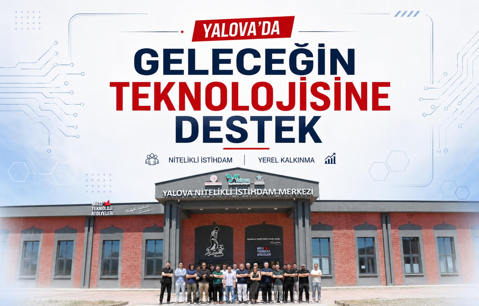 Yalova'da Geleceğin Teknolojisine Destek