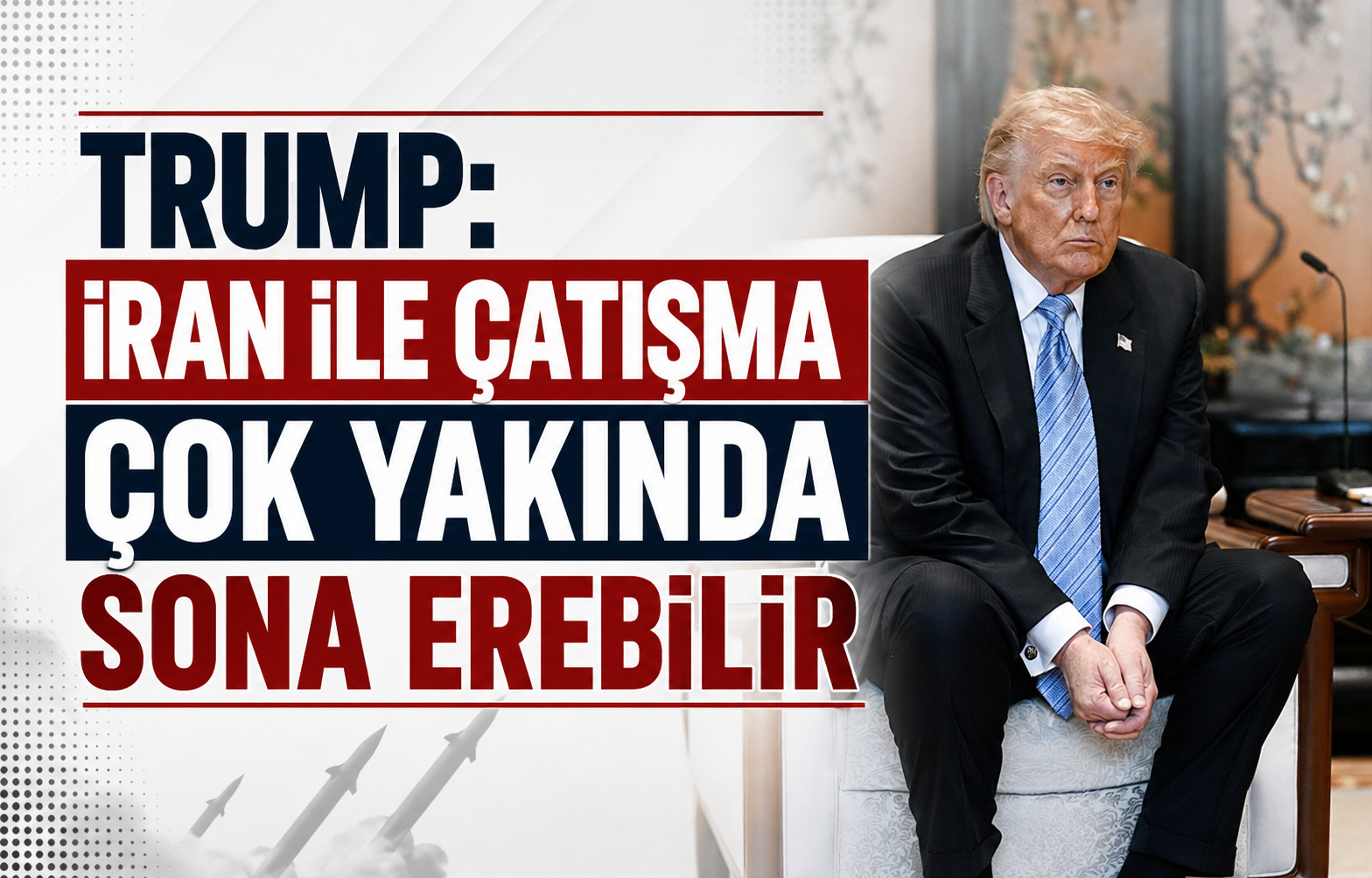 Trump: İran ile çatışma çok yakında sona erebilir