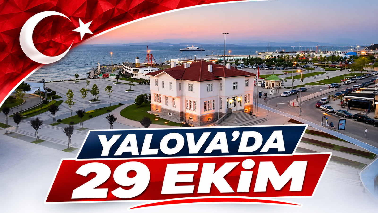 YALOVA’DA 29 EKİM