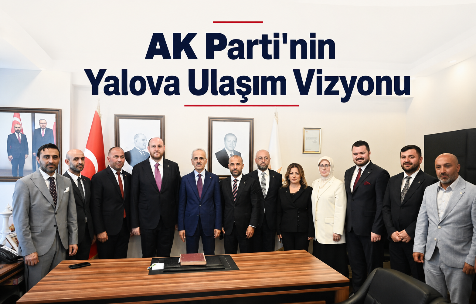 AK Parti'nin Yalova Ulaşım Vizyonu