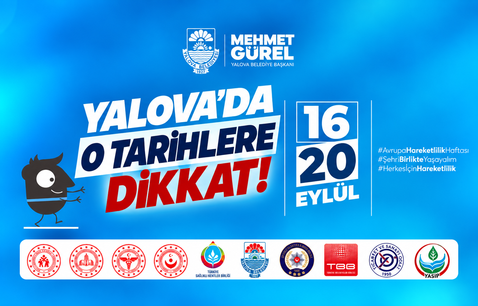Yalova’da O Tarihlere Dikkat