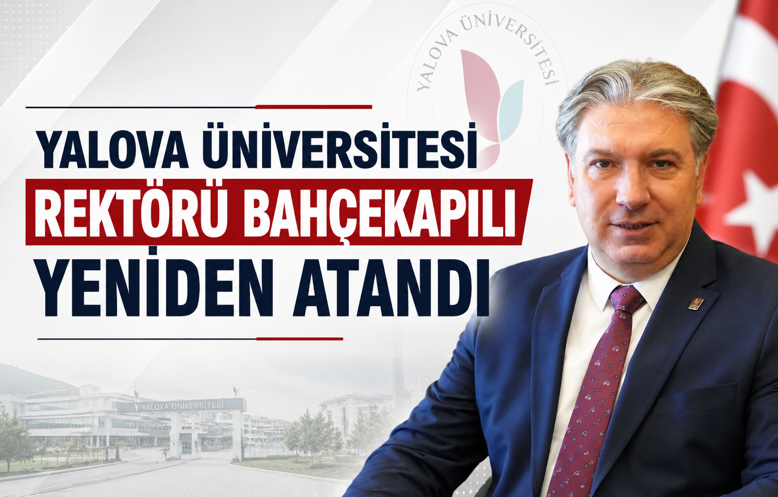 Yalova Üniversitesi Rektörü Bahçekapılı Yeniden Atandı