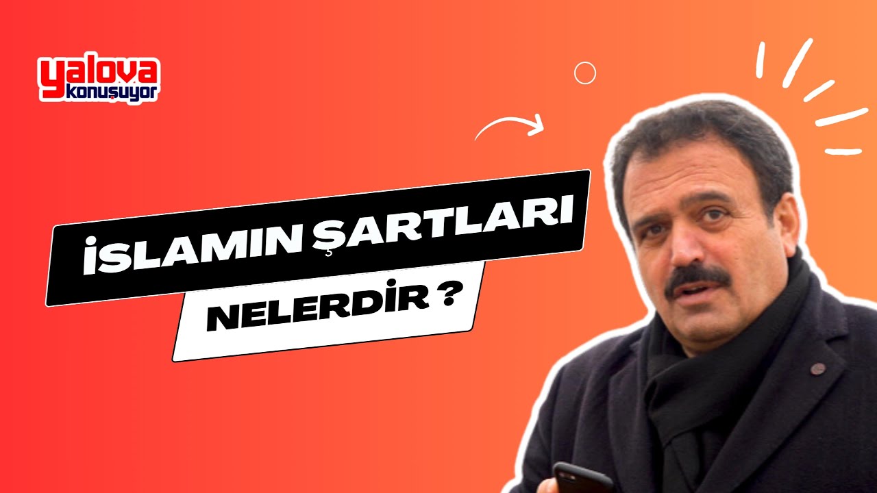 Yalovalılar İslam'ın Şartlarını Saydı: 'Kelime-i Şehadet Getirmek İlk Şartımız'