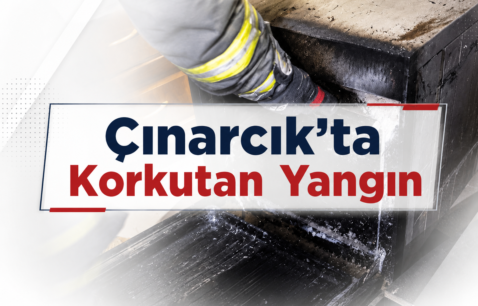 Çınarcık’ta Korkutan Yangın