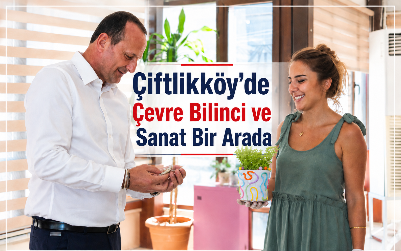 Çiftlikköy’de Çevre Bilinci ve Sanat Bir Arada