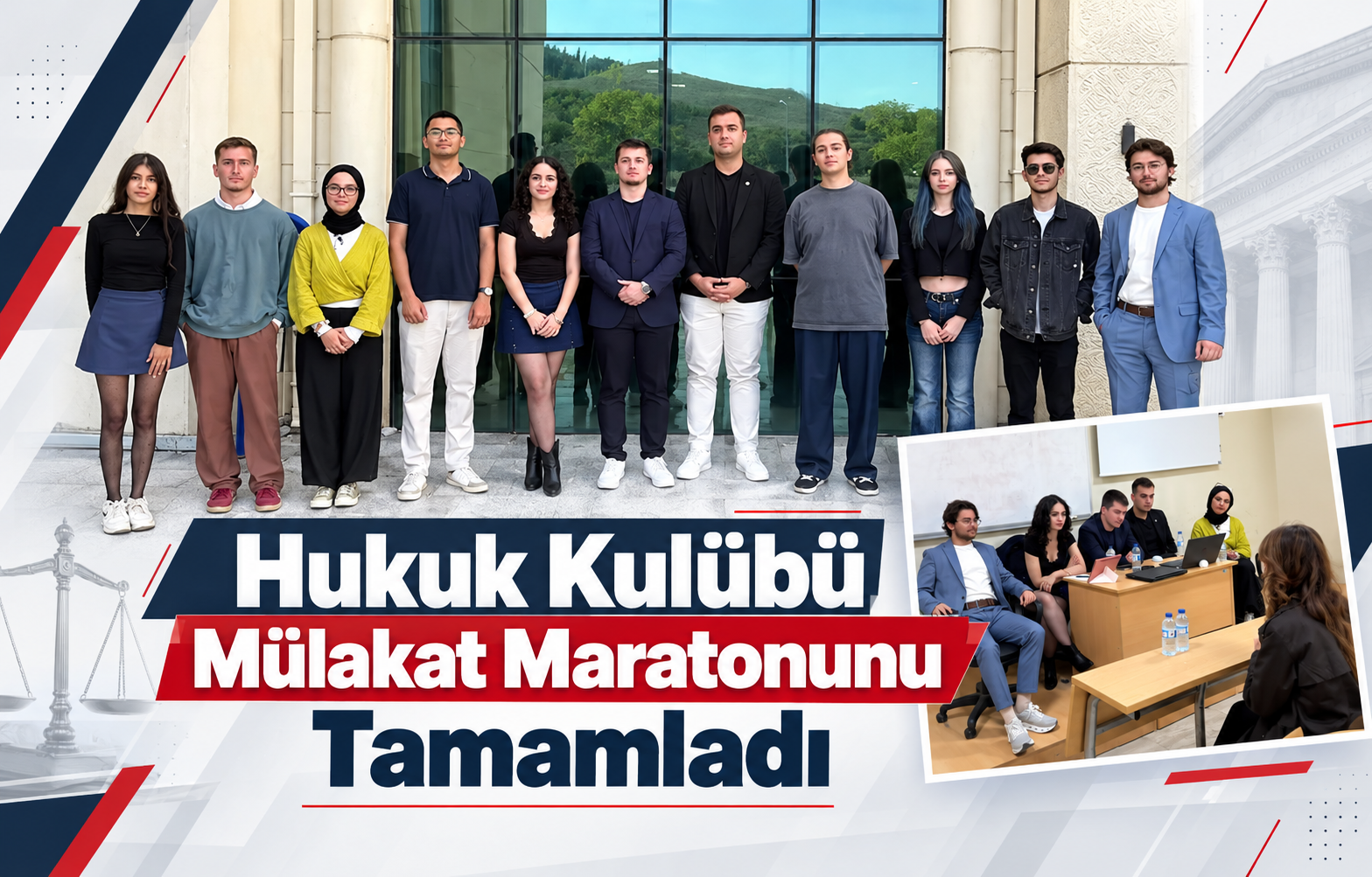 HUKUK KULÜBÜ MÜLAKAT MARATONUNU TAMAMLADI