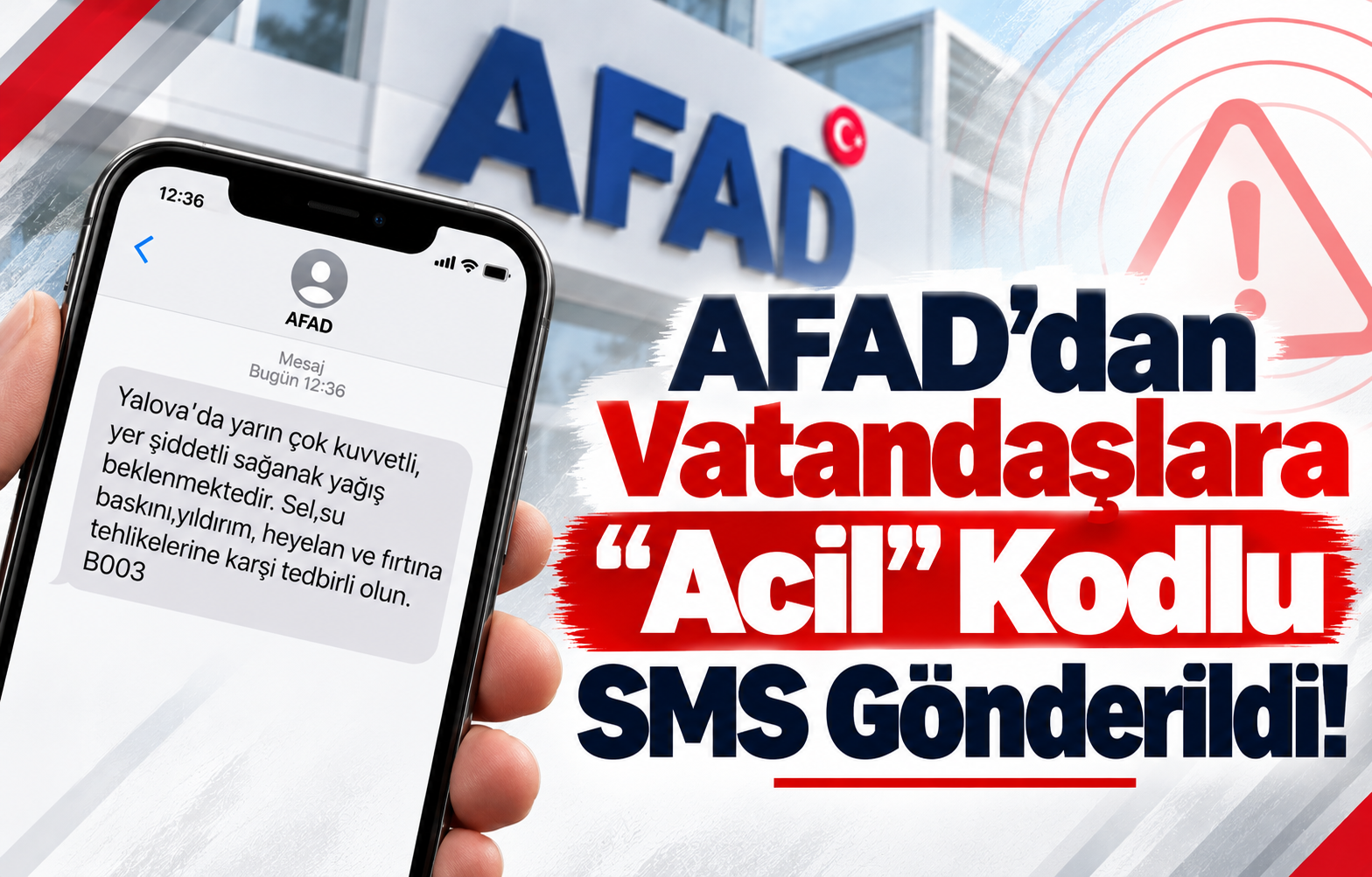 AFAD’DAN VATANDAŞLARA 