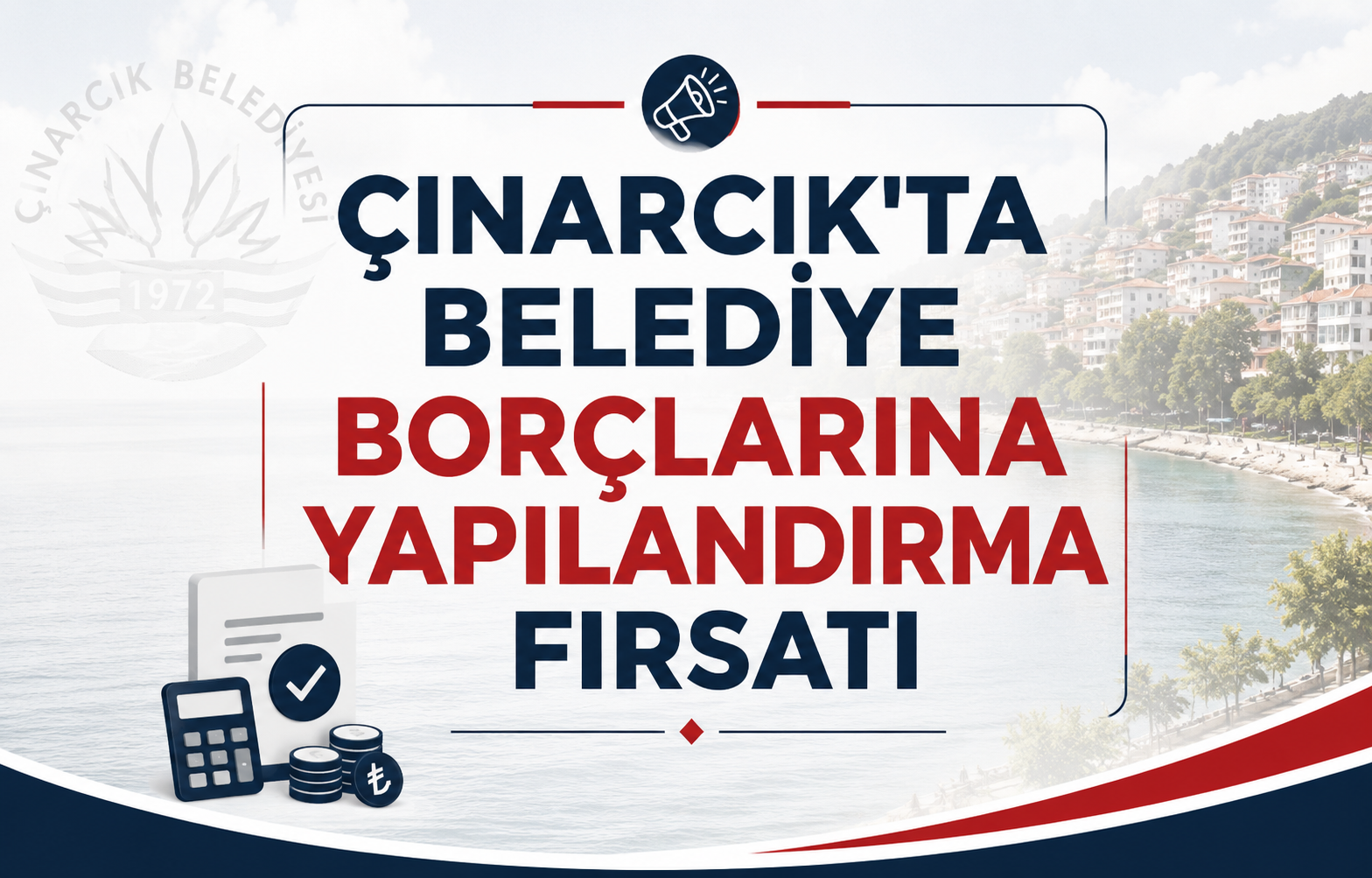 Çınarcık'ta Belediye Borçlarına Yapılandırma Fırsatı