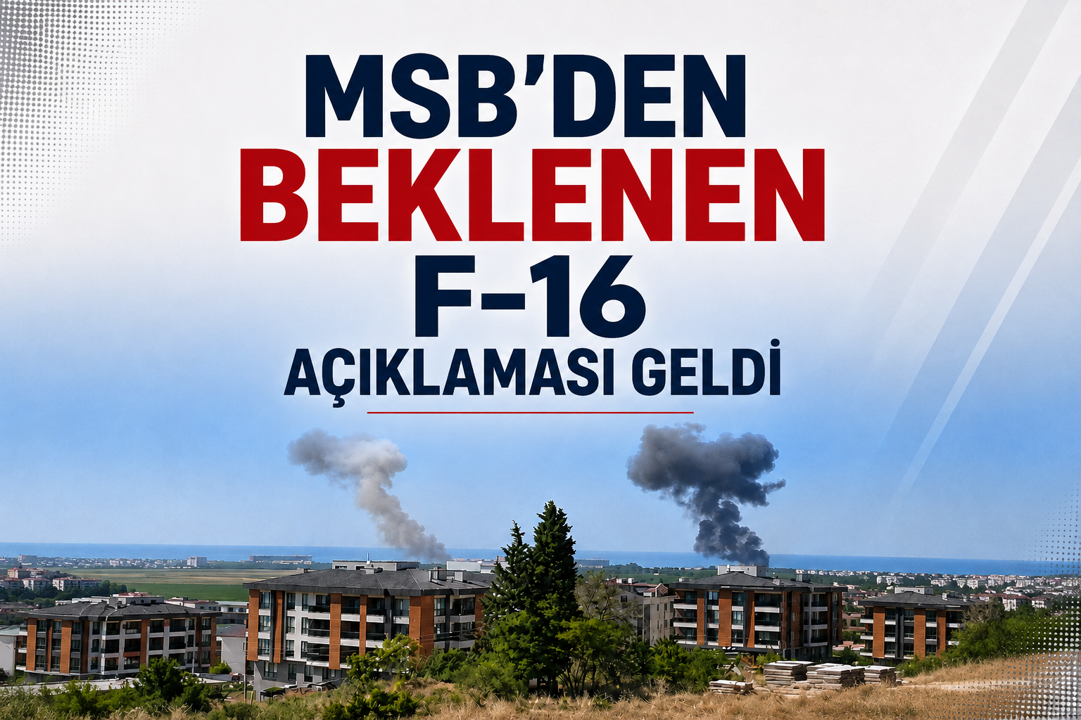 MSB'den Beklenen F-16 Açıklaması Geldi