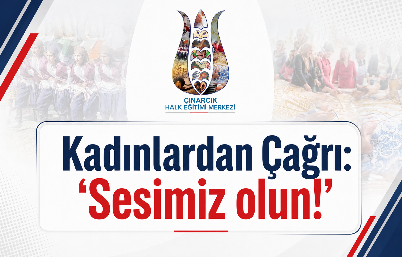 Kadınlardan Çağrı: ‘Sesimiz olun!’