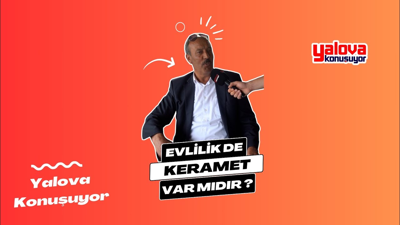 Yalovalılar Evliliği Tartıştı: 'Bekarlık Sultanlıktır' Diyen de Var, 'Yaşamın Devamı' Diyen de