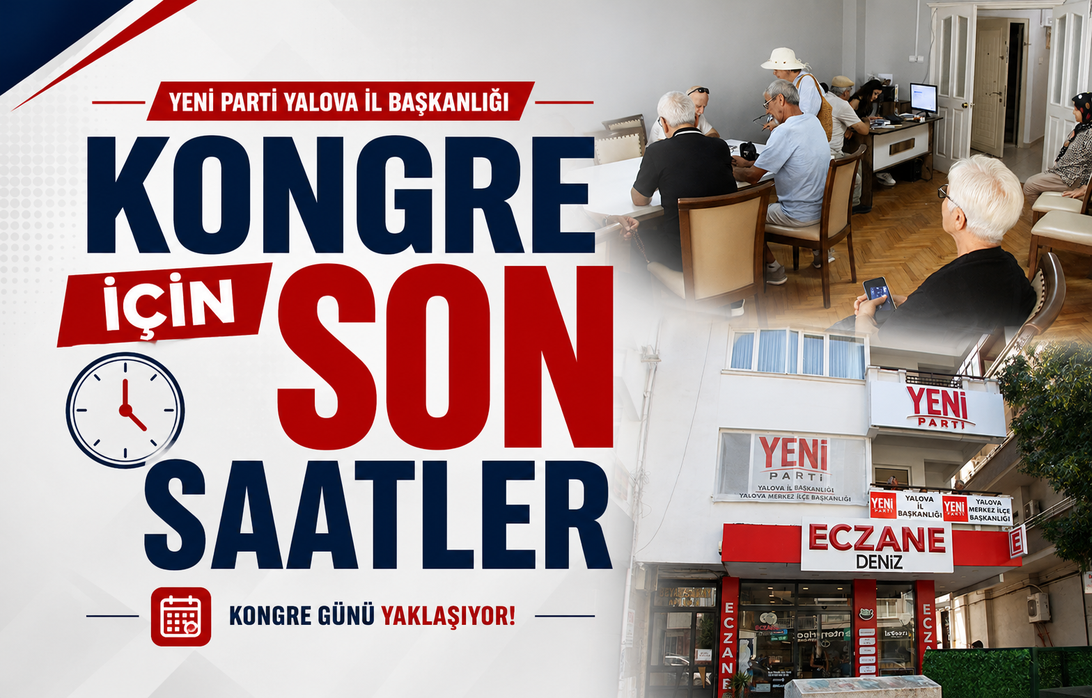 Kongre İçin Son Saatler