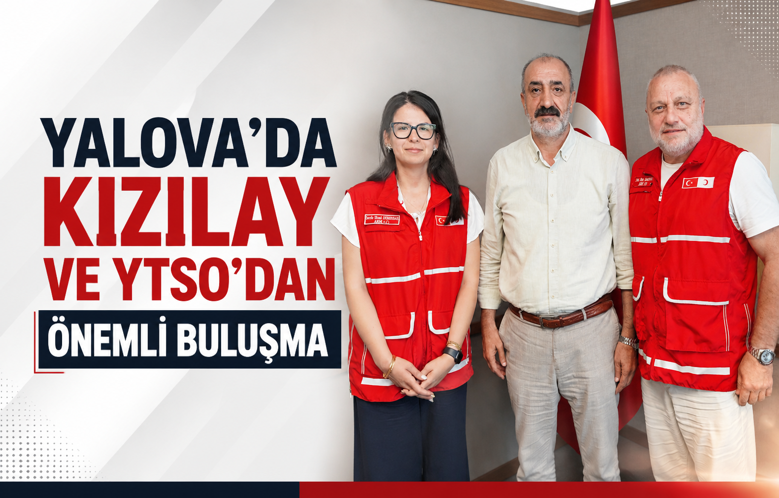 Yalova’da Kızılay ve YTSO’dan Önemli Buluşma