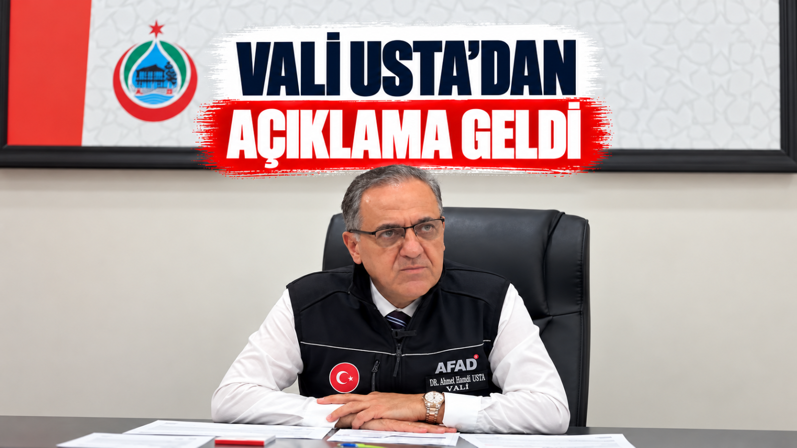 VALİ USTA’DAN AÇIKLAMA GELDİ