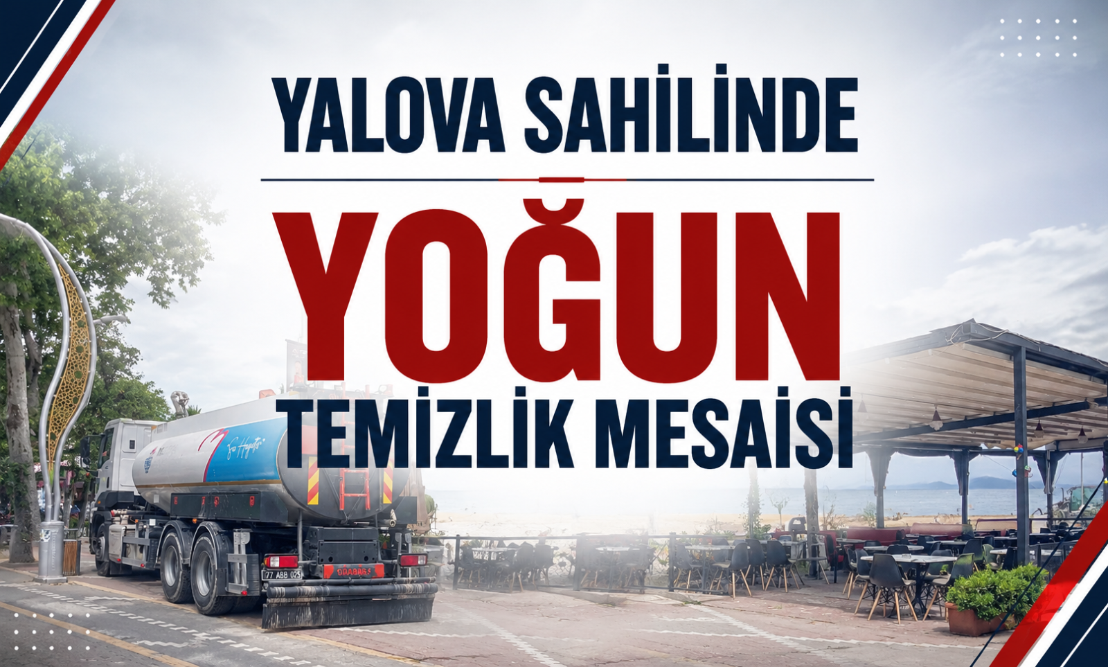 Yalova Sahilinde Yoğun Temizlik Mesaisi
