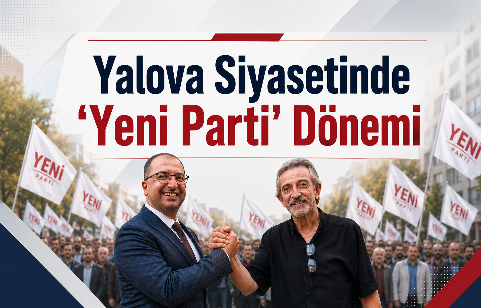 Yalova Siyasetinde Tarihi Kırılma
