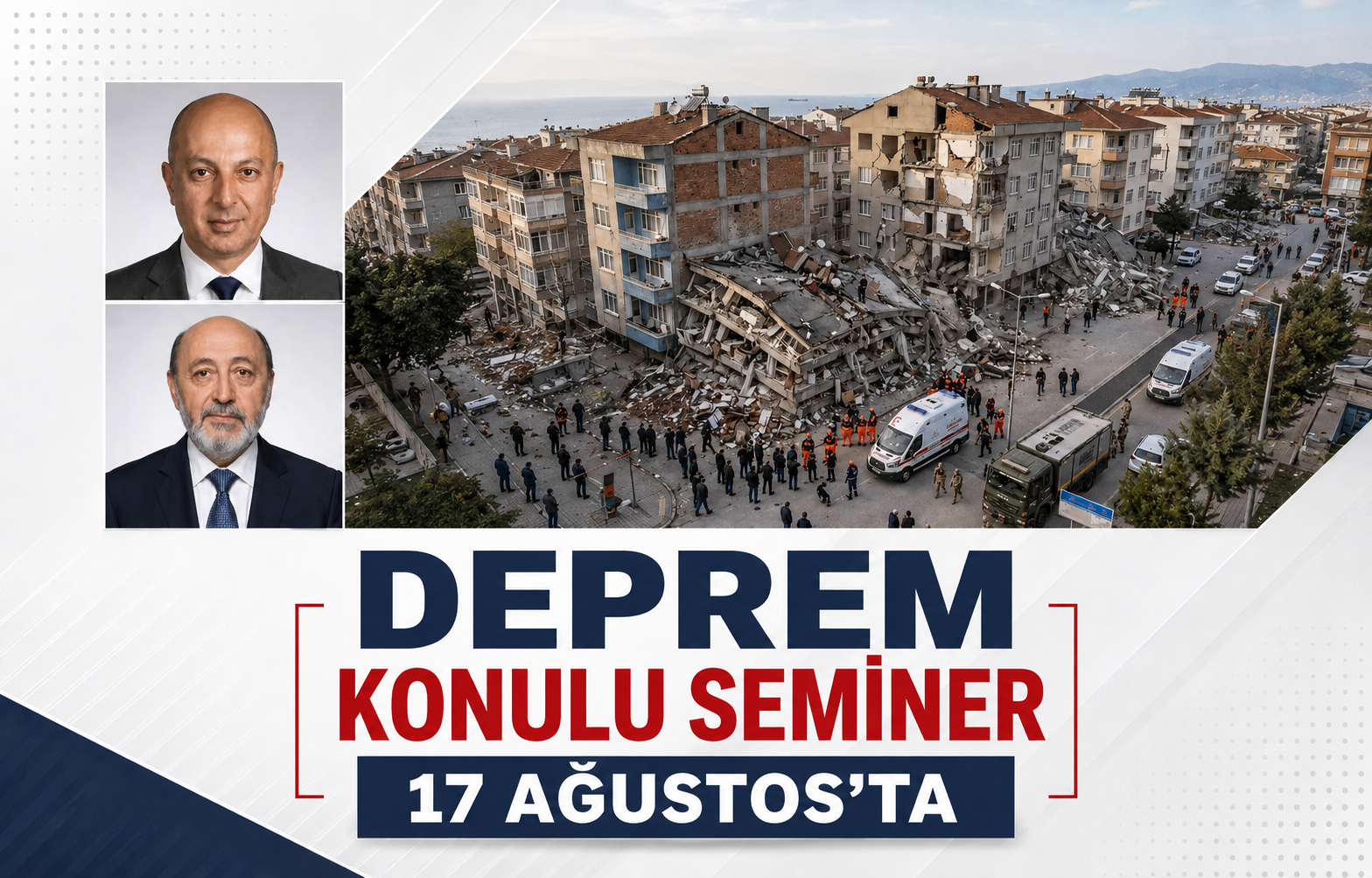 Deprem Konulu Seminer 17 Ağustos’ta