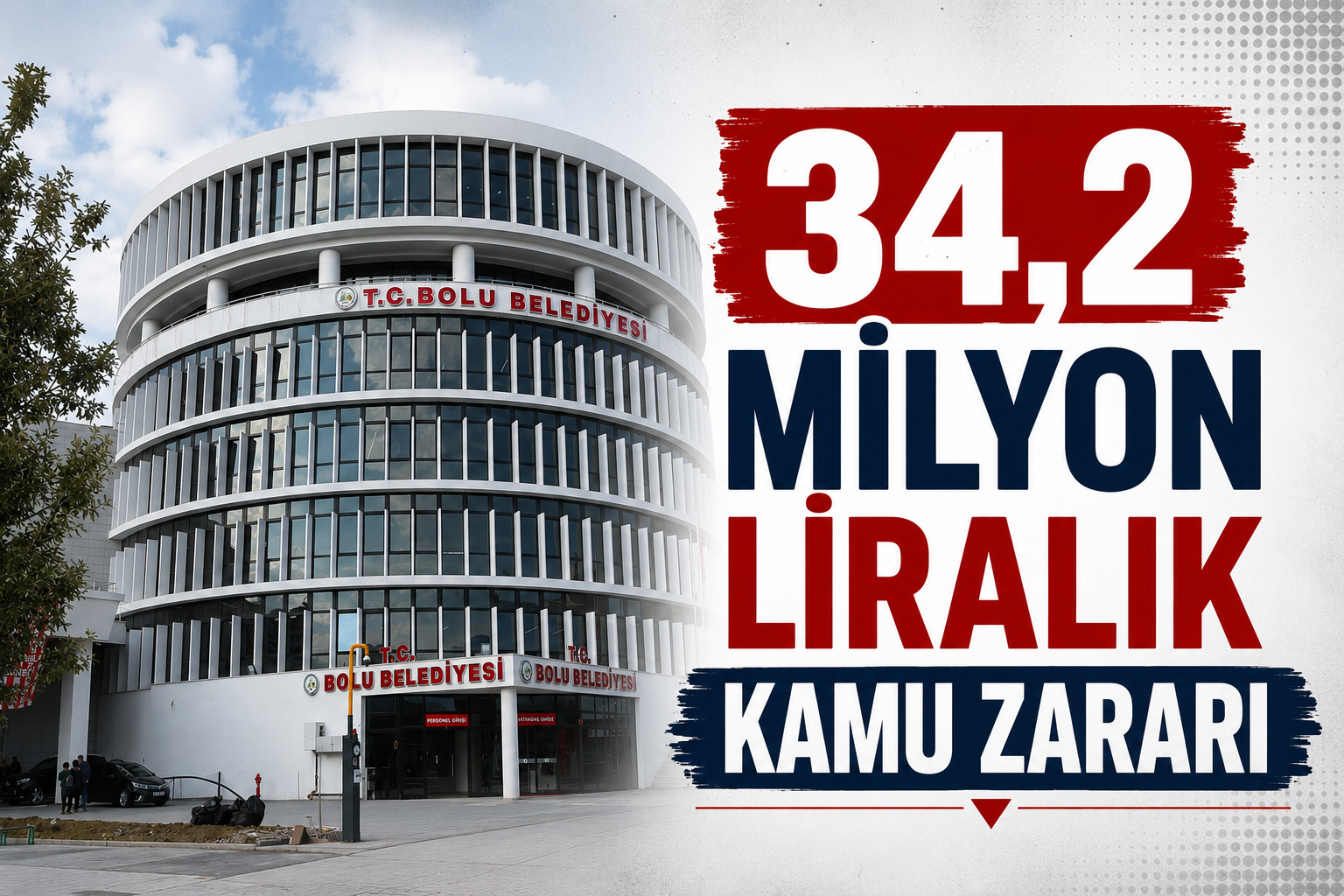 34,2 Milyon Liralık Kamu Zararı