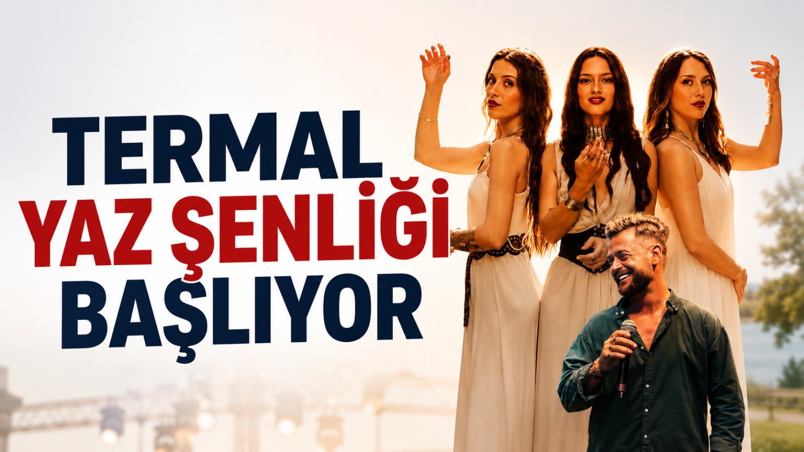 Termal Yaz Şenliği SAMİDA ve Mustafa Durmuş Konseriyle Kapılarını Açıyor!