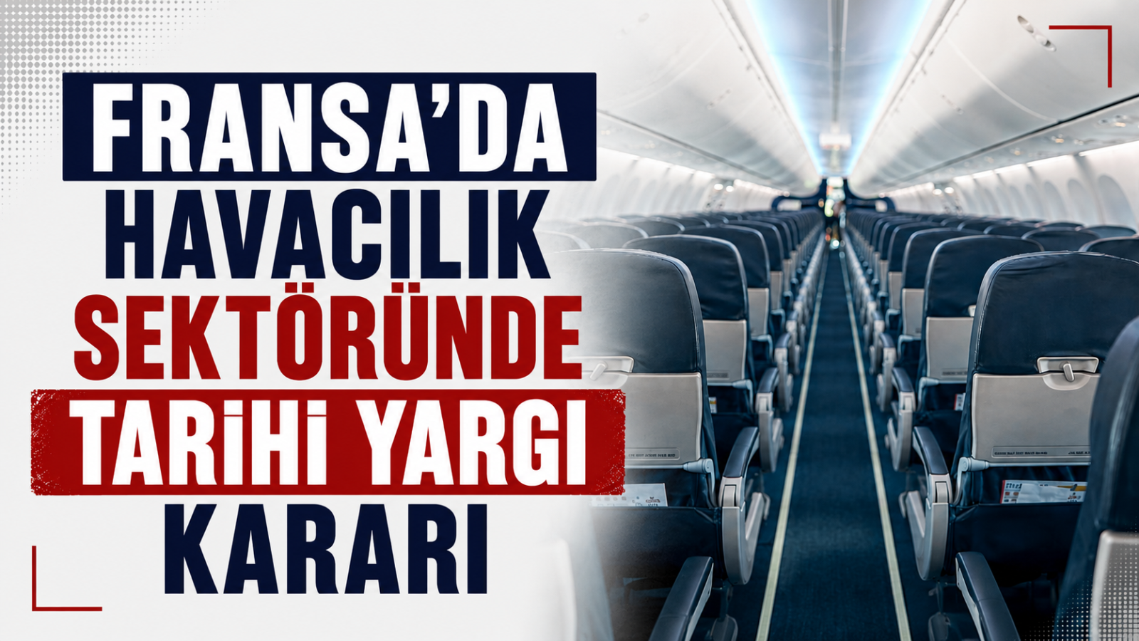 Fransa'da Tarihi Yargı Kararı: Kabin Memurunun Meme Kanseri Meslek Hastalığı Sayıldı