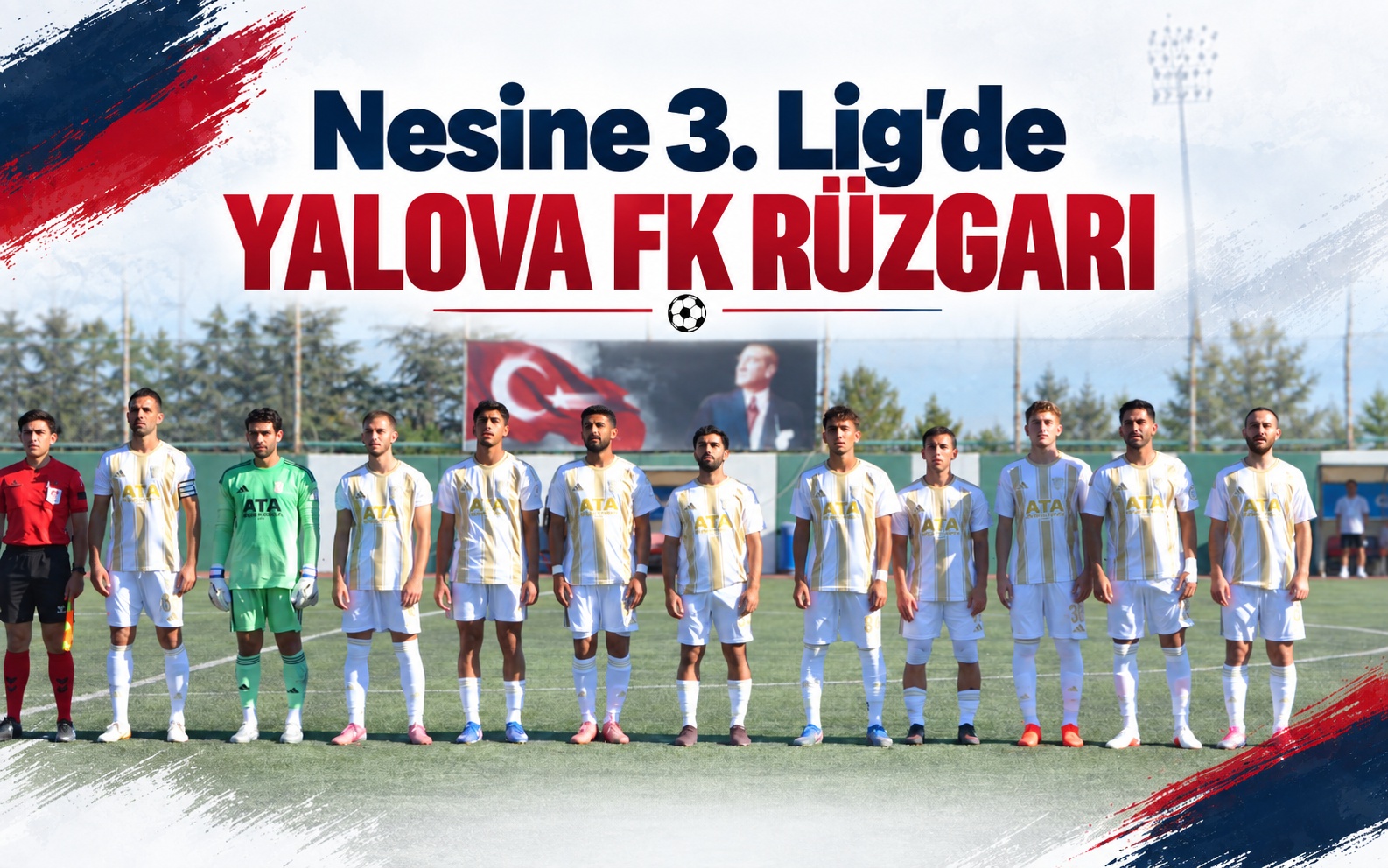 Nesine 3. Lig'de Yalova FK Rüzgarı