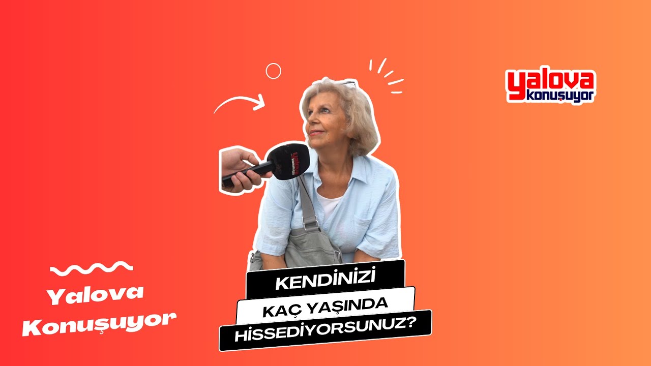 Yalova'da Yaş Psikolojisi: 'İçimdeki Çocuğu Öldürmedim' Diyenler ile Hayat Pahalılığından Yorulan Gençler Karşı Karşıya