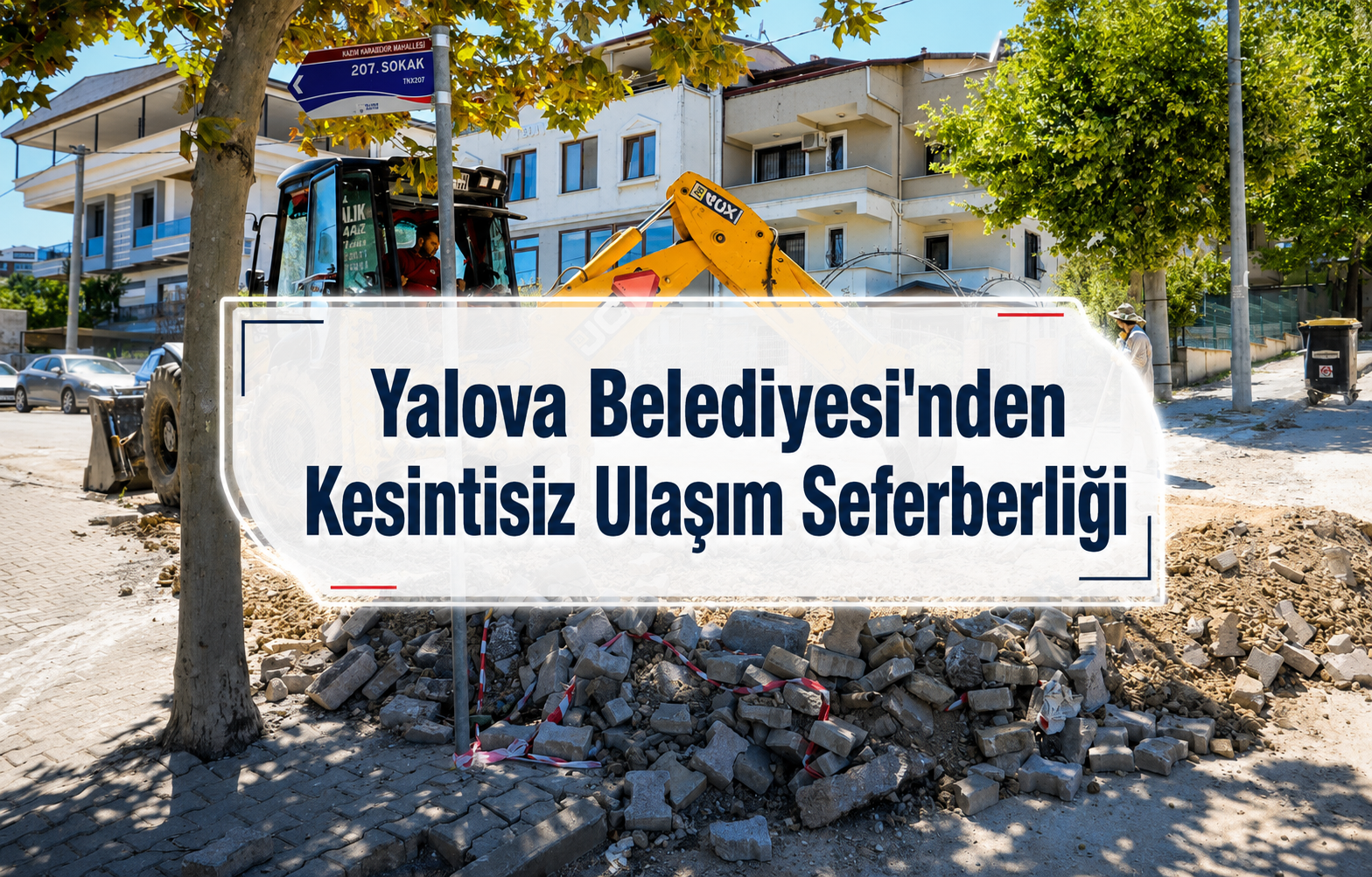 Yalova Belediyesi'nden Kesintisiz Ulaşım Seferberliği
