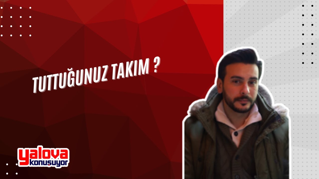 Yalova Sokaklarında 'Ölümüne Fenerbahçe' Sesleri Yükseldi: Taraftarların Tercihi Belli Oldu