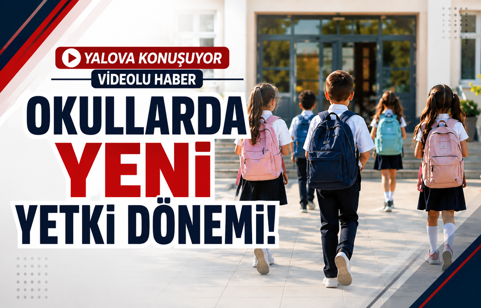 Okullarda Yeni Yetki Dönemi!