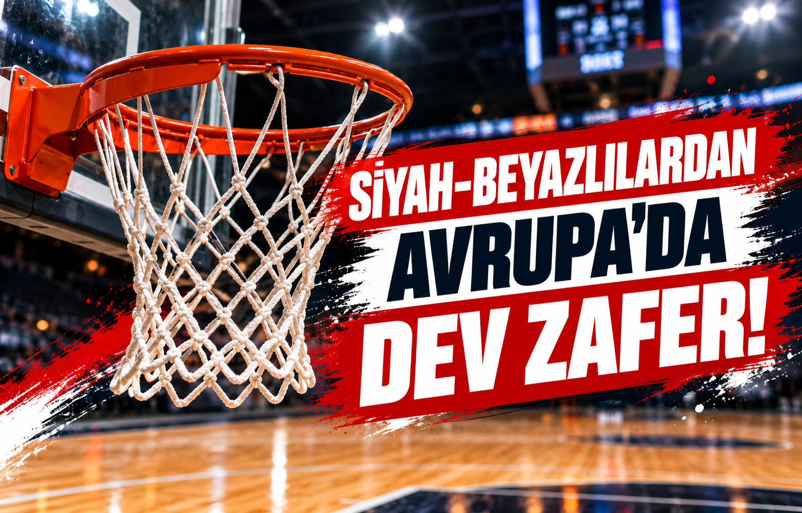 SİYAH-BEYAZLILARDAN AVRUPA'DA DEV ZAFER!