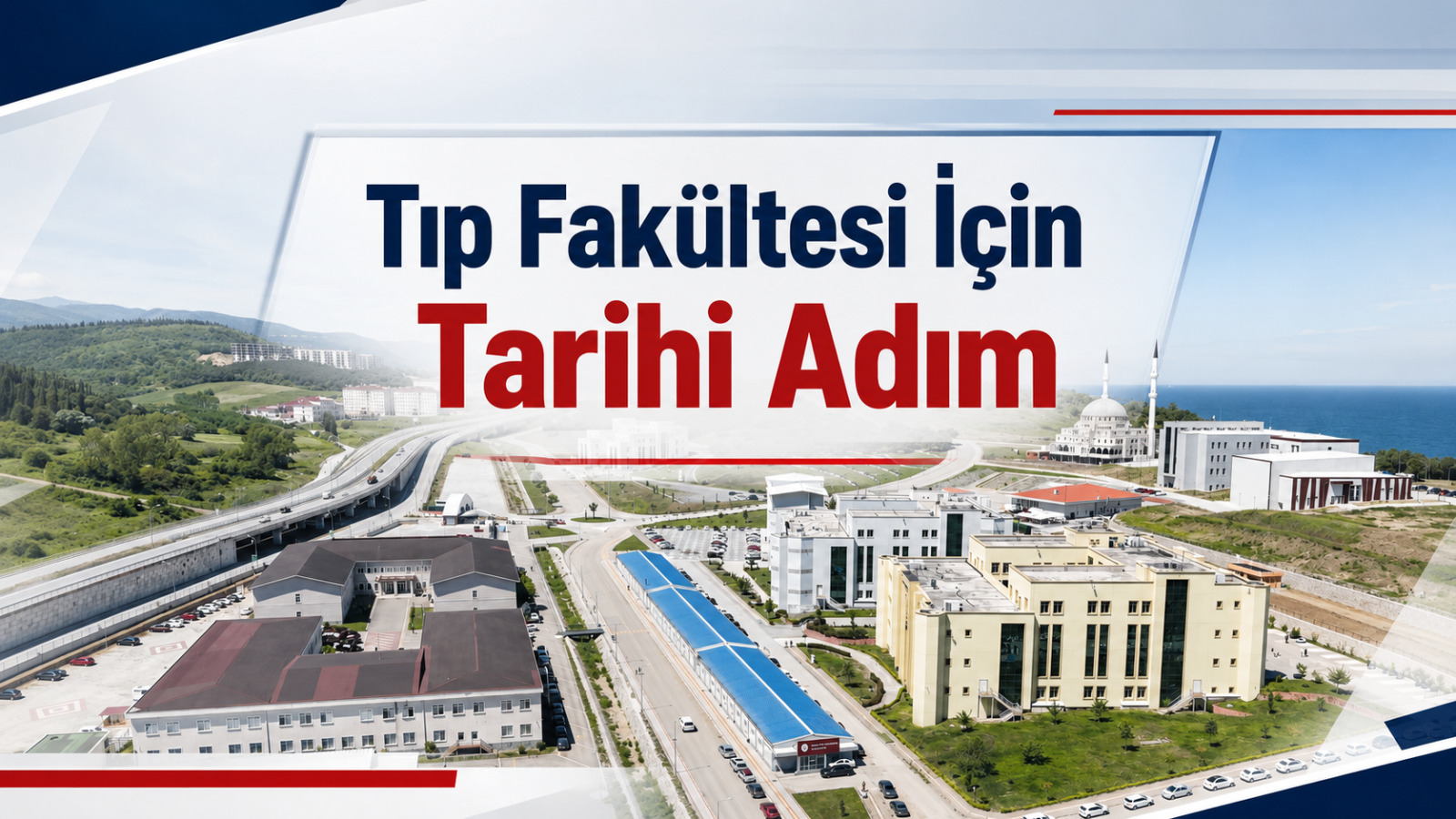 Tıp Fakültesi İçin Tarihi Adım