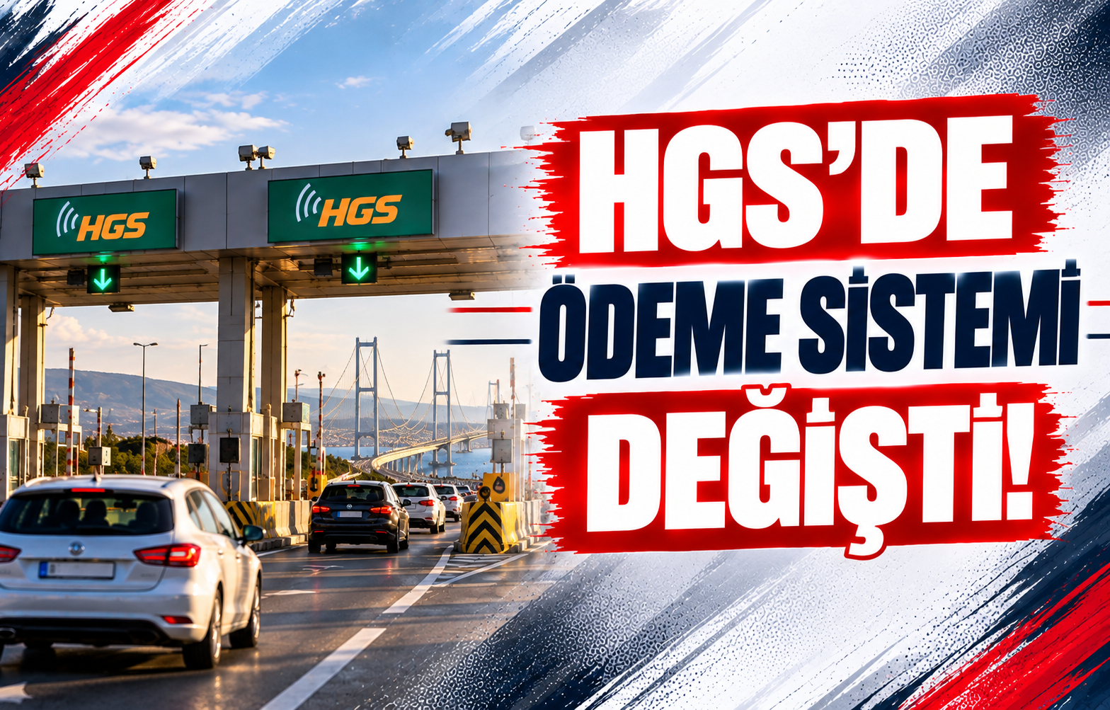 HGS'DE ÖDEME SİSTEMİ DEĞİŞTİ!