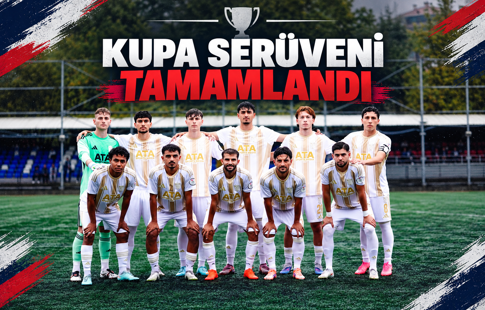 Kupa Serüveni Tamamlandı