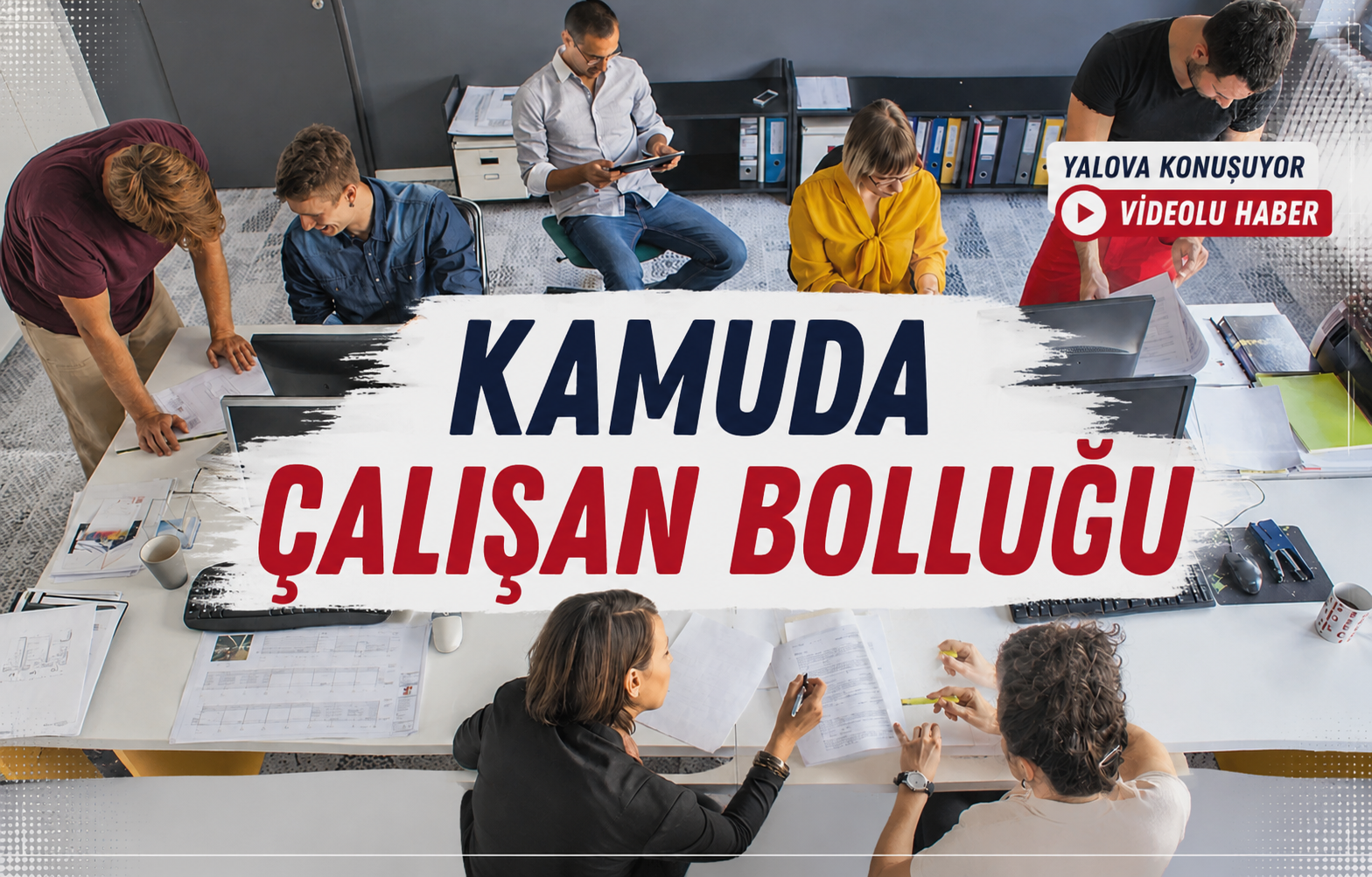 Kamuda Çalışan Bolluğu
