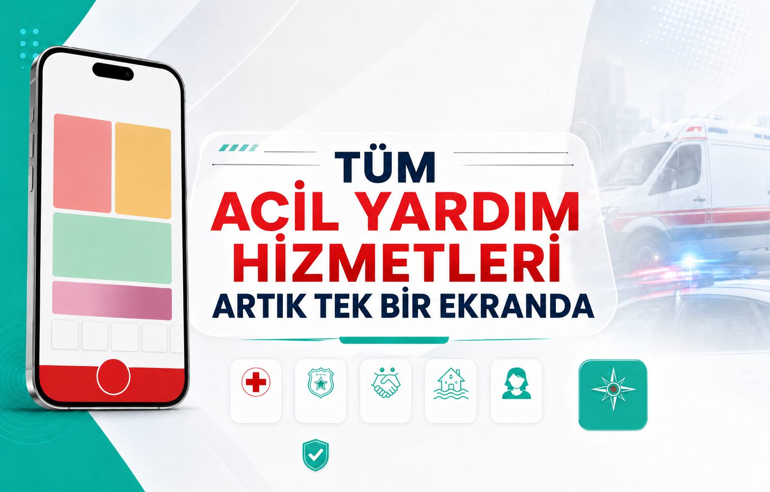 Tüm Acil Yardım Hizmetleri Artık Tek Bir Ekranda