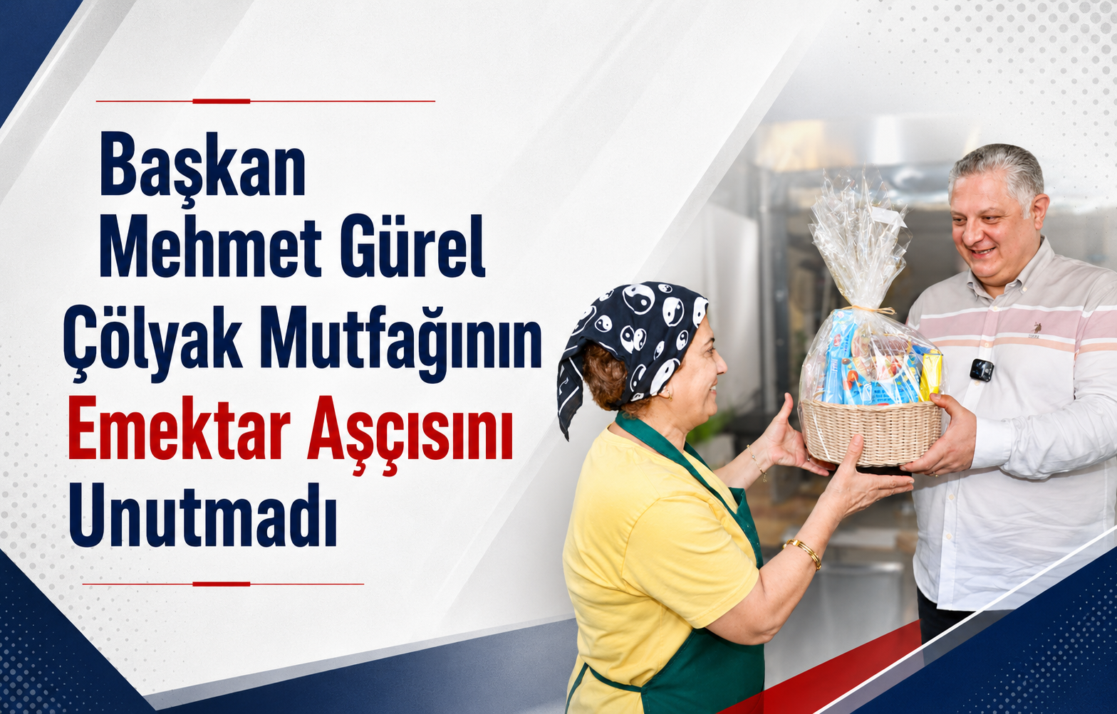 Başkan Mehmet Gürel Çölyak Mutfağının Emektar Aşçısını Unutmadı
