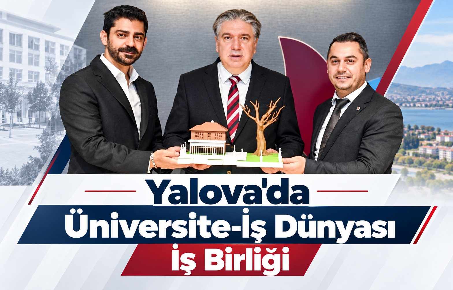 YALOVA'DA ÜNİVERSİTE-İŞ DÜNYASI İŞ BİRLİĞİ