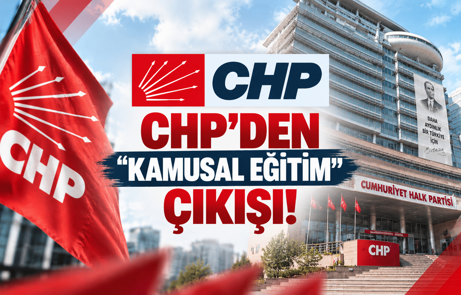 CHP'den Eğitim Sistemini Kökten Değiştirecek 