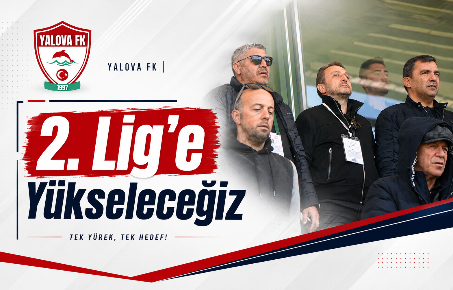 'Hedefimiz Net, 2. Lİig'e Yükseleceğiz’