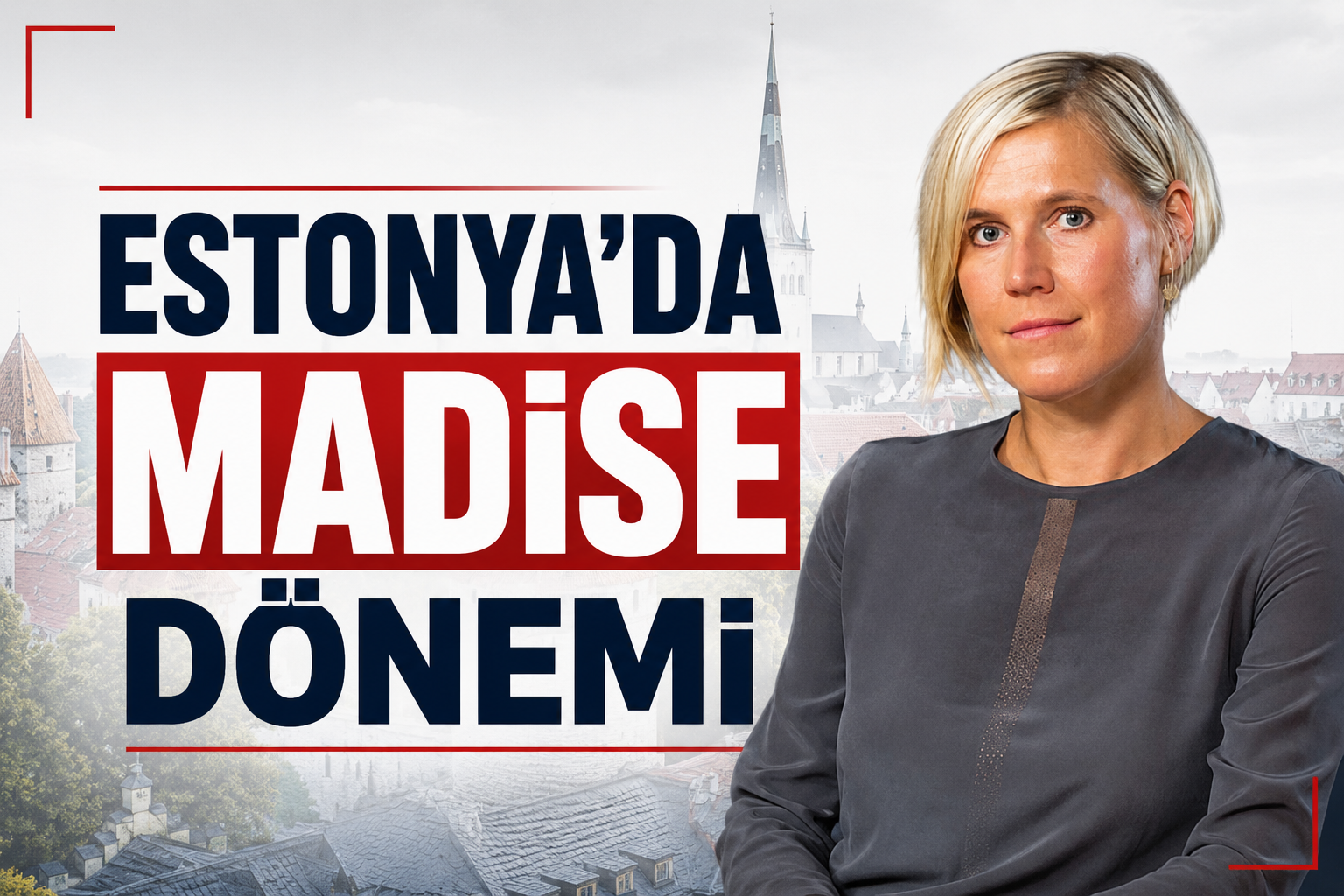 Estonya’da Madise Dönemi