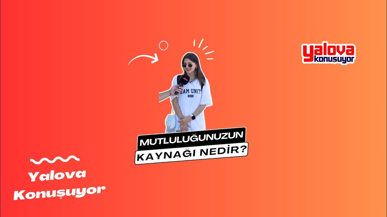 Yalova sokaklarında mutluluğun kaynağı arandı: Kimi ailesini ve sağlığı işaret etti, kimi 'Para, başka bir şey yok' dedi