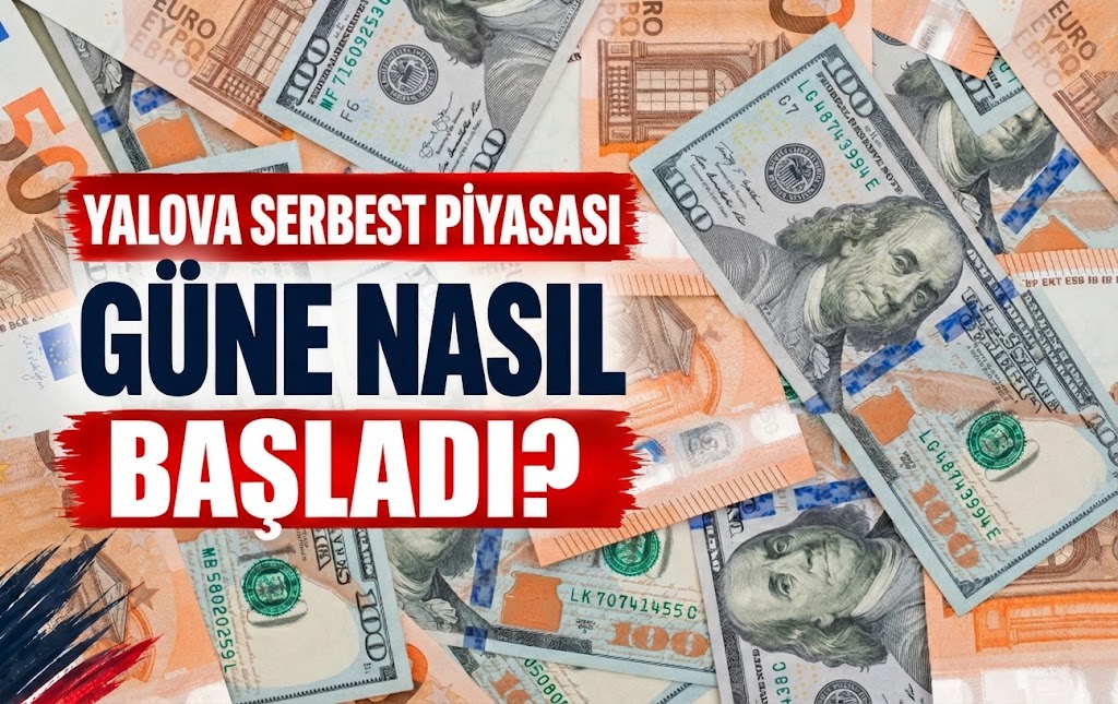 YALOVA SERBEST PİYASASI GÜNE NASIL BAŞLADI? - Galeri