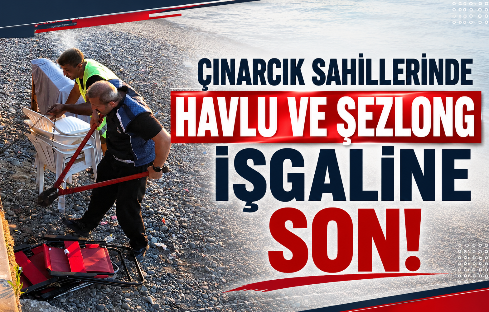 Çınarcık Sahillerinde Havlu ve Şezlong İşgaline Son