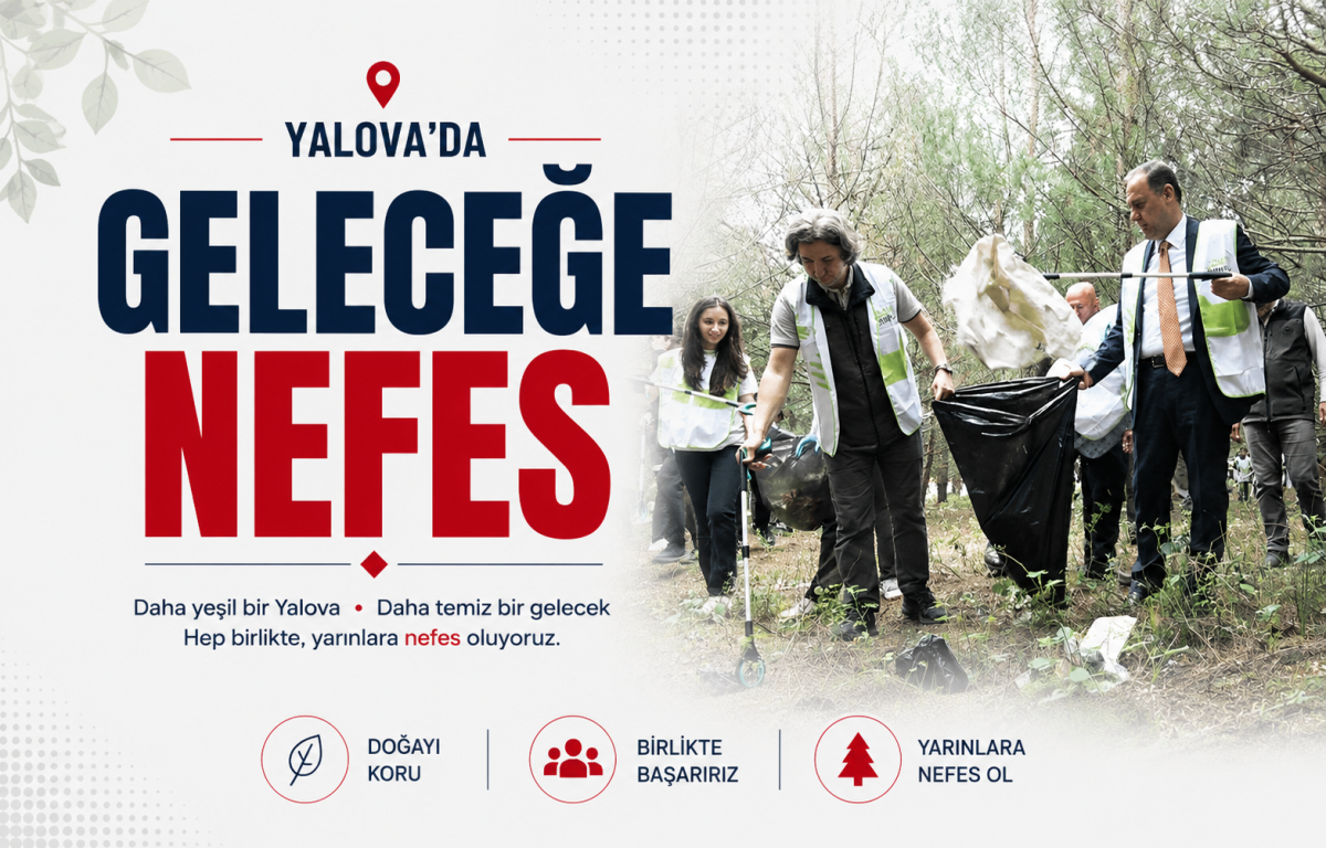 Yalova'da Geleceğe Nefes: Vali Ahmet Hamdi Usta Öğrencilerle Orman Temizliğinde!
