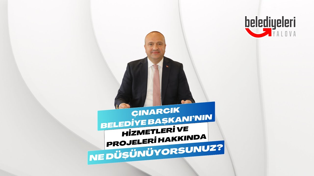 Çınarcık halkı yeni yönetimden umutlu: