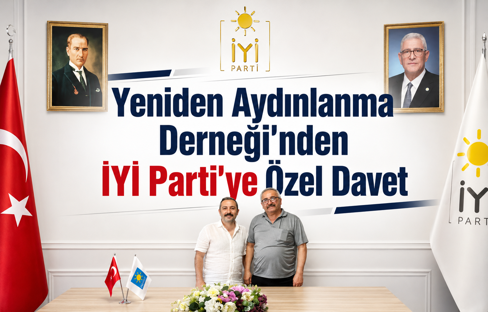Yalova Siyasetinde Dikkat Çeken Buluşma: Yeniden Aydınlanma Derneği'nden İYİ Parti'ye Özel Davet