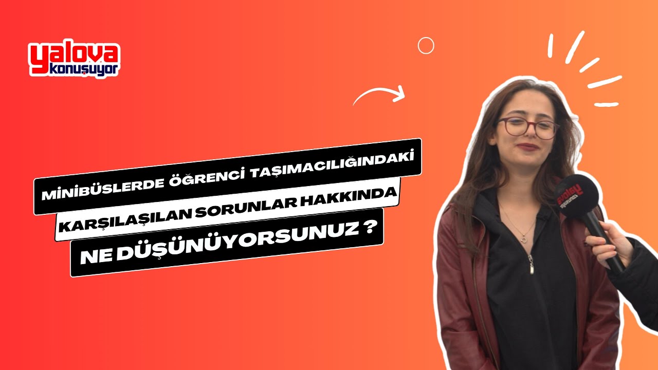 Yalova'da Minibüs Gerginliği: Öğrenciler Fiyatlardan, Şoförler İse 'Vefasızlıktan' Şikayetçi