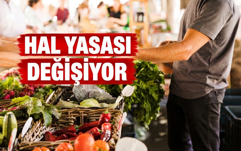 HAL YASASI DEĞİŞİYOR