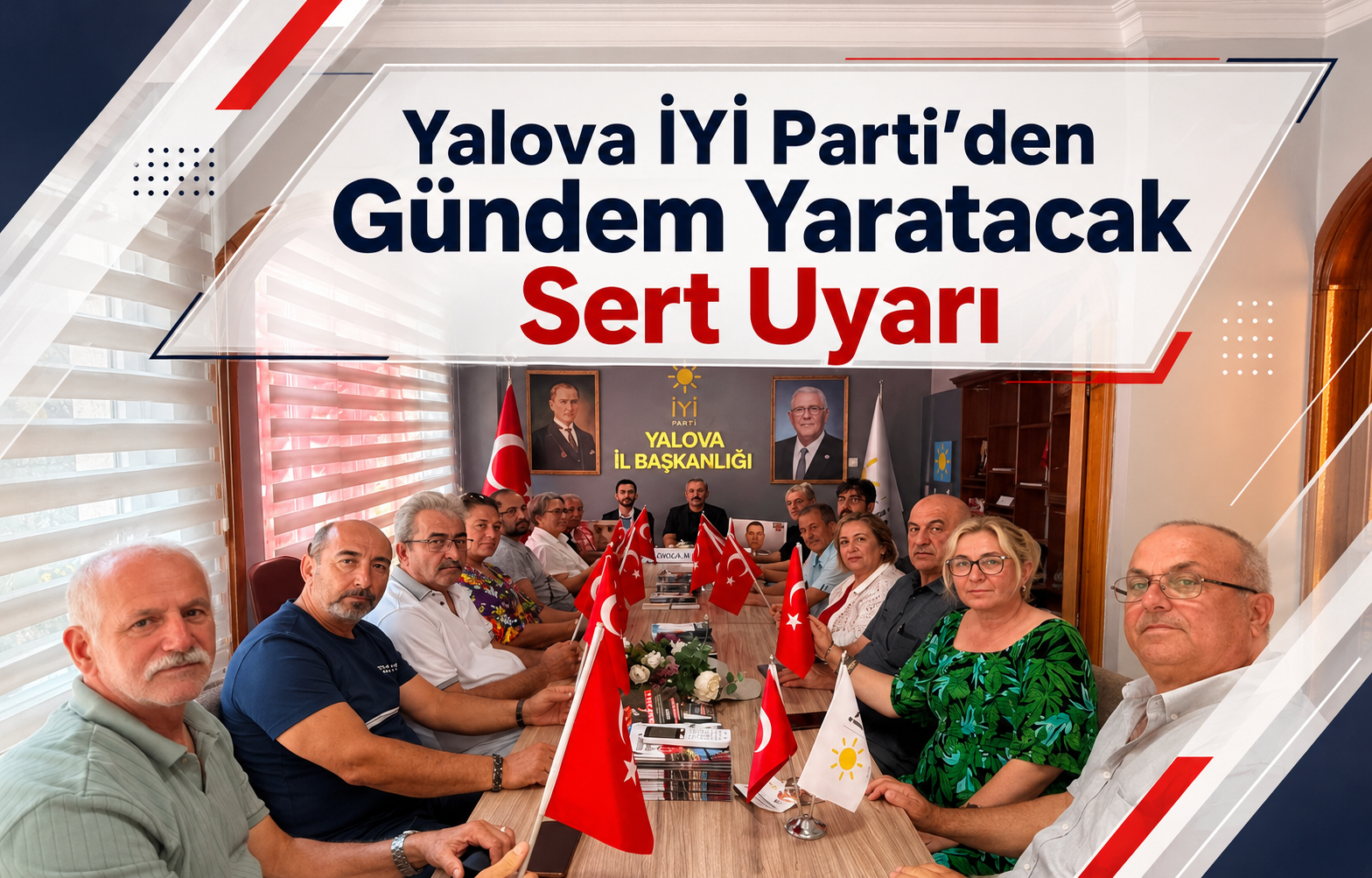 Yalova İYİ Parti’den Gündem Yaratacak Sert Uyarı