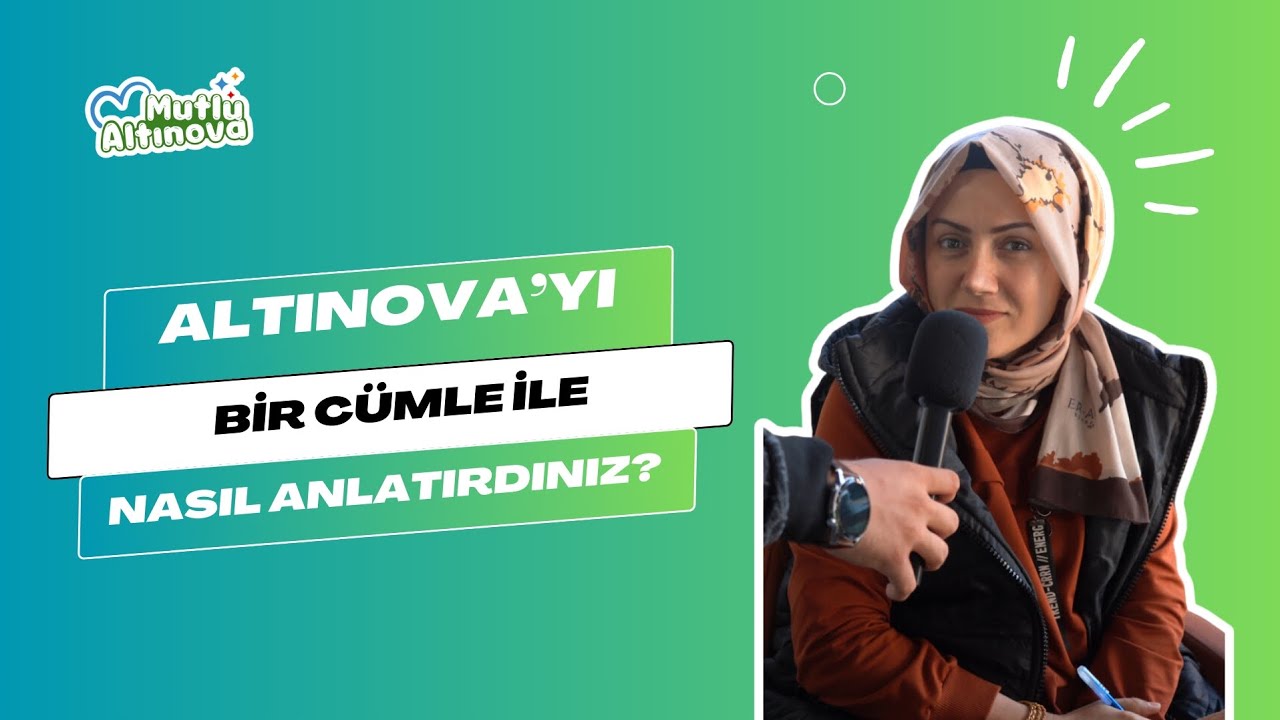 Altınova sakinleri ilçenin potansiyeline dikkat çekti: